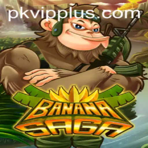 BananaSaga: Unraveling the Excitement of the PKVIP Experience