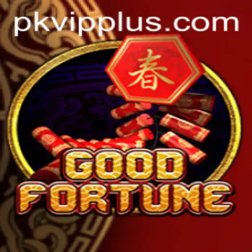 Unveiling GoodFortune: A Journey into the World of PKVIP